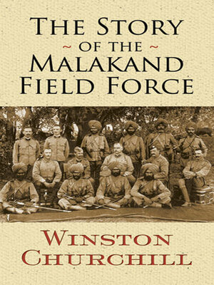 cover image of The Story of the Malakand Field Force